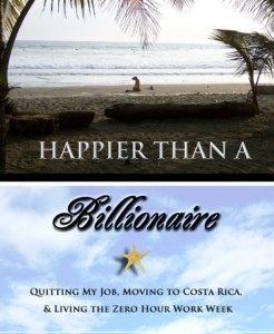 Happier Than A Billionaire