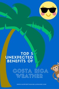 Top 5 Benefits of Costa Rica Weather